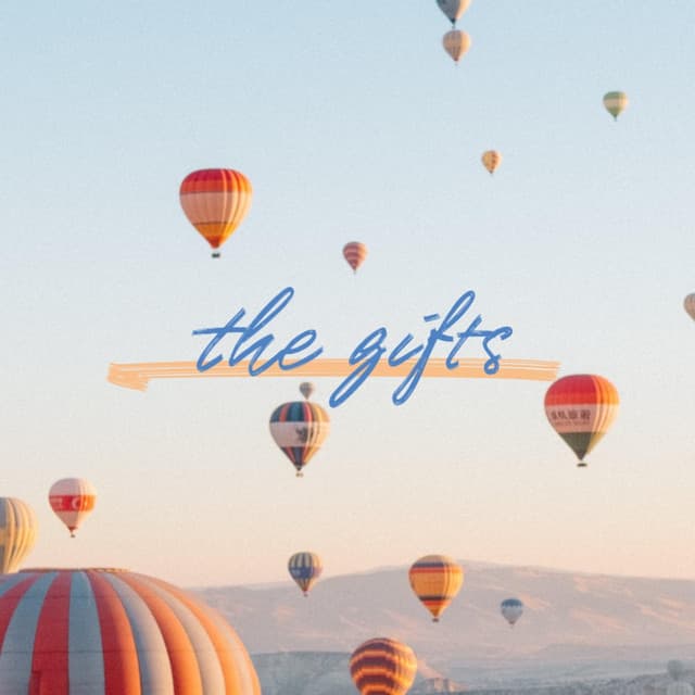 The Gifts